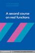 A Second Course on Real Functions