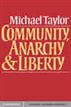 Community, Anarchy and Liberty