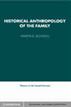 Historical Anthropology of the Family