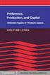 Preference, Production and Capital