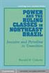 Power and the Ruling Classes in Northeast Brazil