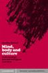 Mind, Body and Culture