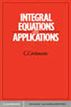 Integral Equations and Applications