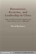 Bureaucracy, Economy, and Leadership in China