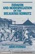 Judaism and Modernization on the Religious Kibbutz