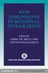 New Dimensions in Regional Integration