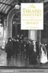 The Theatre Industry in Nineteenth-Century France