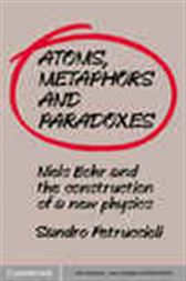 Atoms, Metaphors and Paradoxes