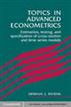 Topics in Advanced Econometrics