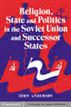 Religion, State and Politics in the Soviet Union and Successor States, 19531993