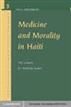 Medicine and Morality in Haiti
