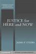 Justice for Here and Now