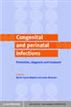 Congenital and Perinatal Infections