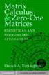 Matrix Calculus and Zero-One Matrices