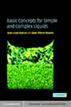 Basic Concepts for Simple and Complex Liquids