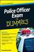 Police Officer Exam For Dummies
