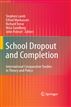 School Dropout and Completion