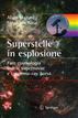 Superstelle in esplosione