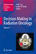 Decision Making in Radiation Oncology