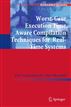 Worst-Case Execution Time Aware Compilation Techniques for Real-Time Systems