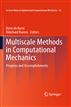 Multiscale Methods in Computational Mechanics