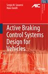 Active Braking Control Systems Design for Vehicles