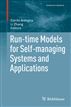 Run-time Models for Self-managing Systems and Applications