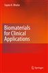 Biomaterials for Clinical Applications
