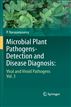 Microbial Plant Pathogens-Detection and Disease Diagnosis