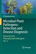 Microbial Plant Pathogens-Detection and Disease Diagnosis