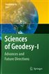 Sciences of Geodesy - I
