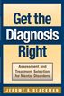 Get the Diagnosis Right!