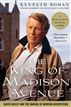 The King of Madison Avenue