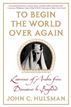 To Begin the World Over Again