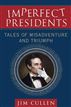 Imperfect Presidents