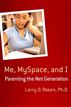 Me, MySpace, and I
