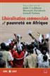 Libéralisation commerciale et pauvreté en Afrique