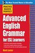 Practice Makes Perfect Advanced English Grammar for ESL Learners