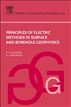 Principles of Electric Methods in Surface and Borehole Geophysics