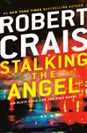 Stalking the Angel