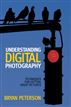 Understanding Digital Photography