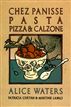Chez Panisse Pasta, Pizza, Calzone