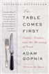 The Table Comes First