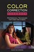The Color Correction Handbook