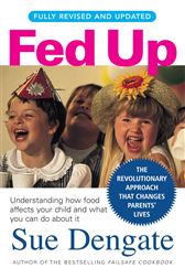 Fed Up (Fully Revised and Updated)