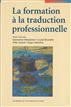 La Formation à la traduction professionnelle