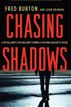 Chasing Shadows
