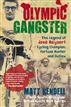 Olympic Gangster
