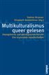 Multikulturalismus queer gelesen