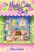The Magic Cake Shop